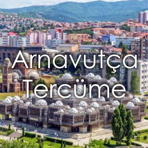 �ankaya �eviri Arnavut�a Terc�me �creti izmir �eviri Yeminli Terc�man
